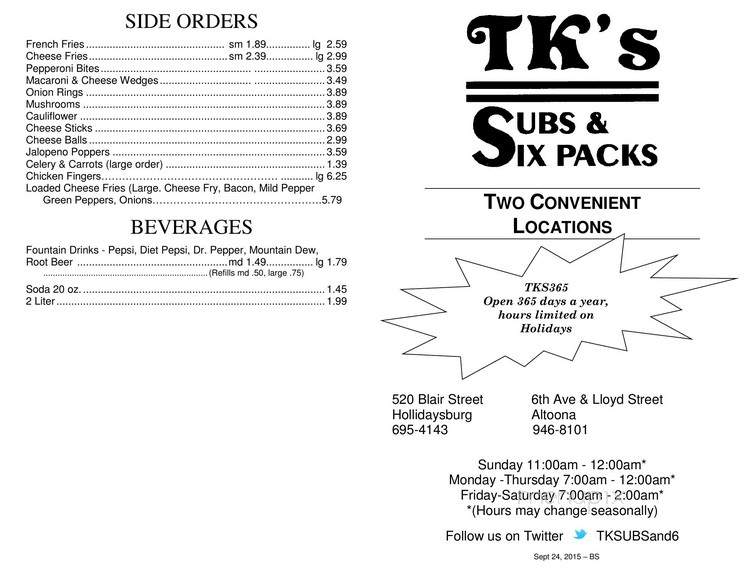 T K's Subs & Six Packs - Hollidaysburg, PA