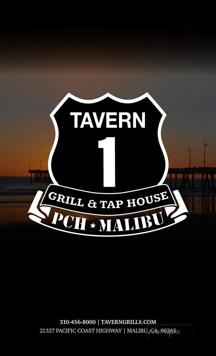 Tavern 1 Grill & Tap House PCH Malibu - Malibu, CA menu_pic