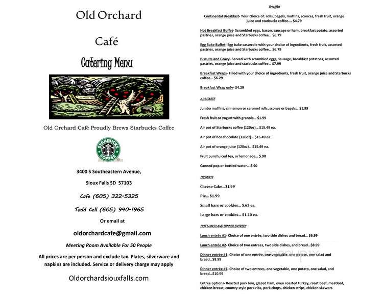 Old Orchard Cafe - Sioux Falls, SD