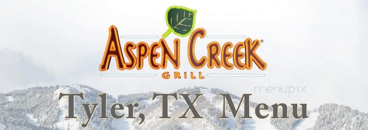 Aspen Creek Grill - Tyler, TX