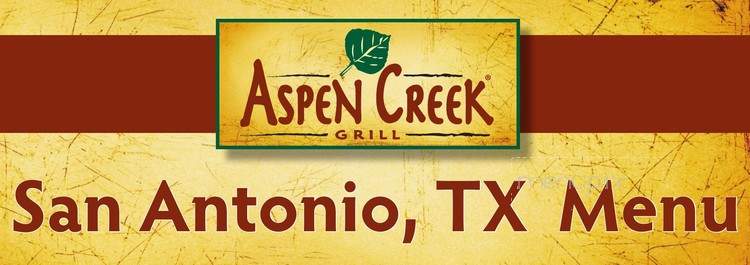 Aspen Creek Grill - San Antonio, TX
