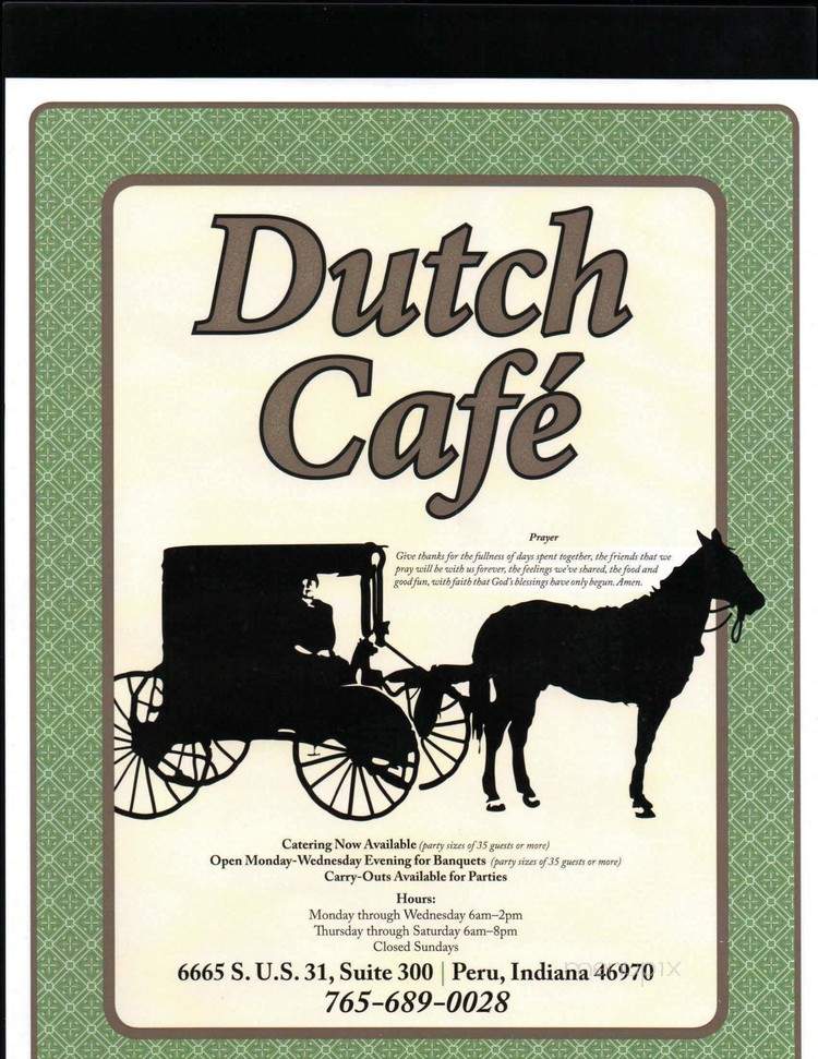 Dutch Cafe - Peru, IN