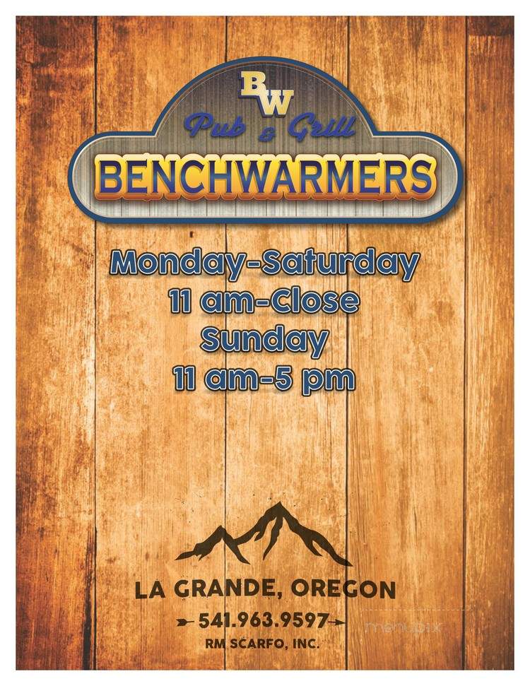 Benchwarmer's Pub & Grill - La Grande, OR