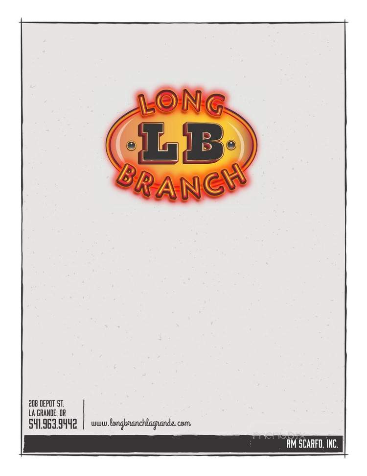Long Branch - La Grande, OR