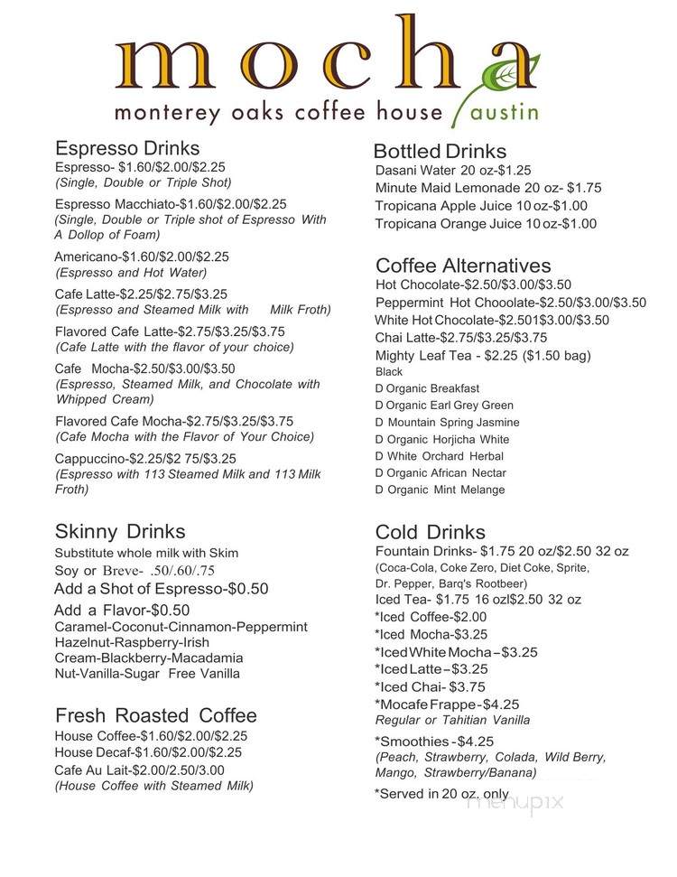 Mocha - Monterey Oaks Coffee House Austin - Austin, TX