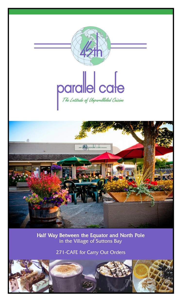 45th Parallel Cafe - Suttons Bay, MI