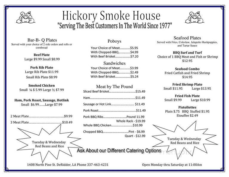 Hickory Smoke House - Deridder, LA