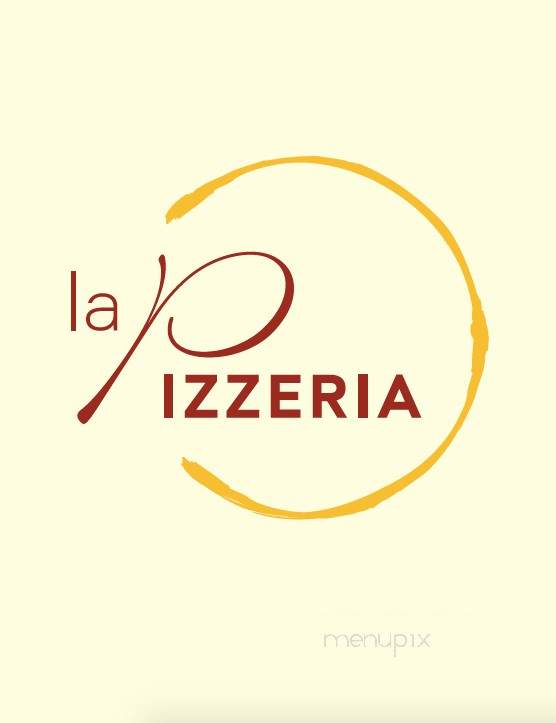 La Pizzeria - Lafayette, LA