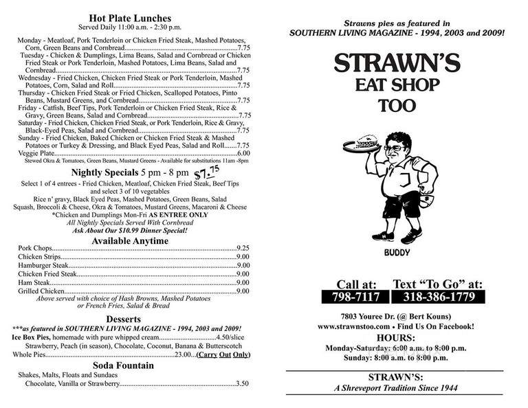 Strawn's Eat Shop Too - Shreveport, LA