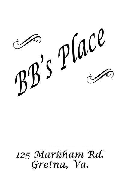 B B's Place - Gretna, VA