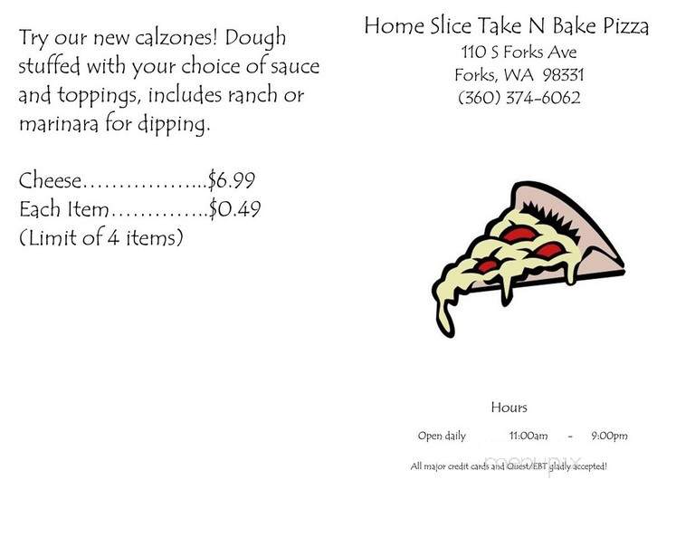 Home Slice Take N Bake - Forks, WA