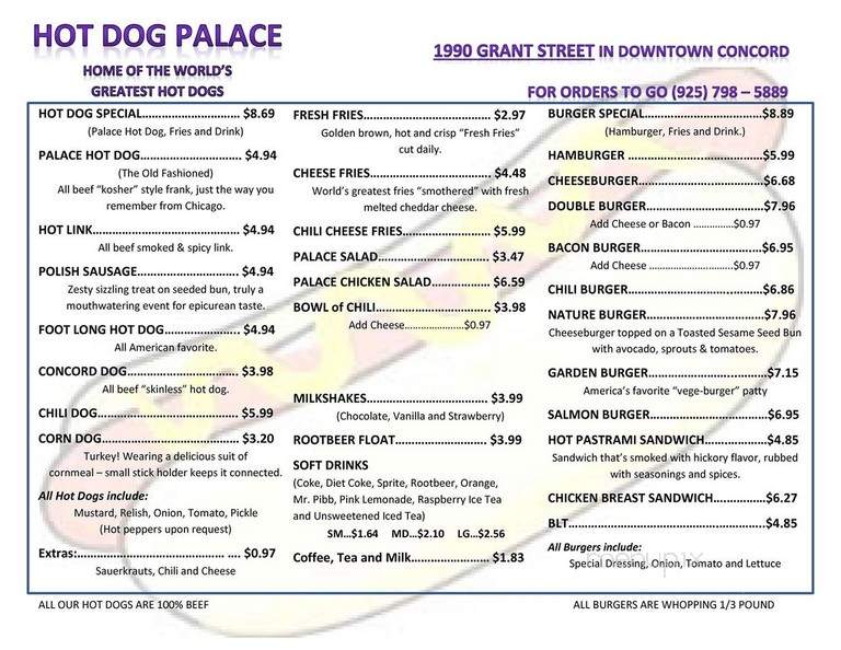 Hot Dog Palace - Concord, CA