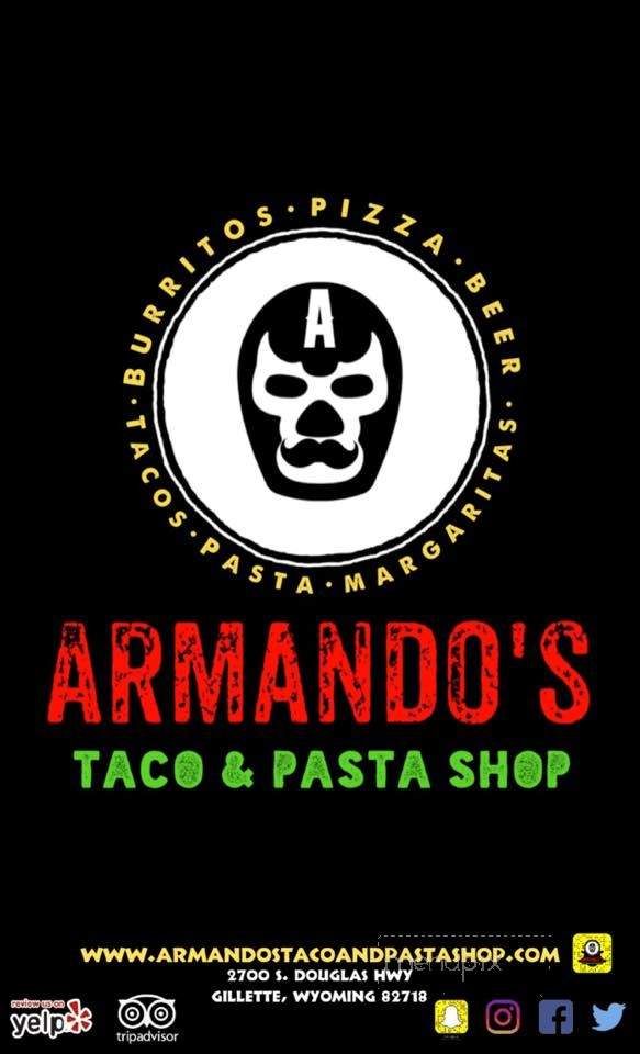 Armando's Taco & Pasta Shop - Gillette, WY