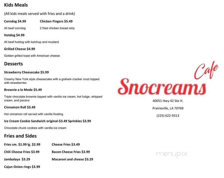 Snocreams Cafe - Prairieville, LA
