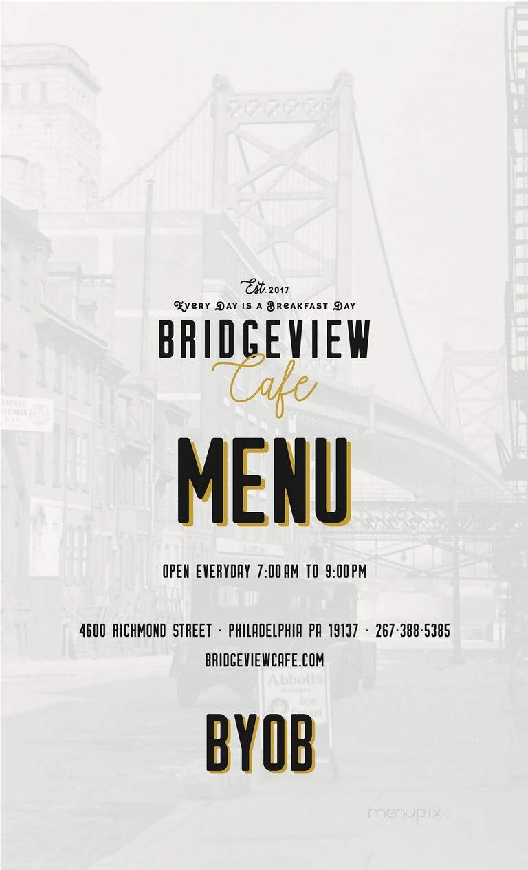 The Bridgeview Cafe - Philadelphia, PA