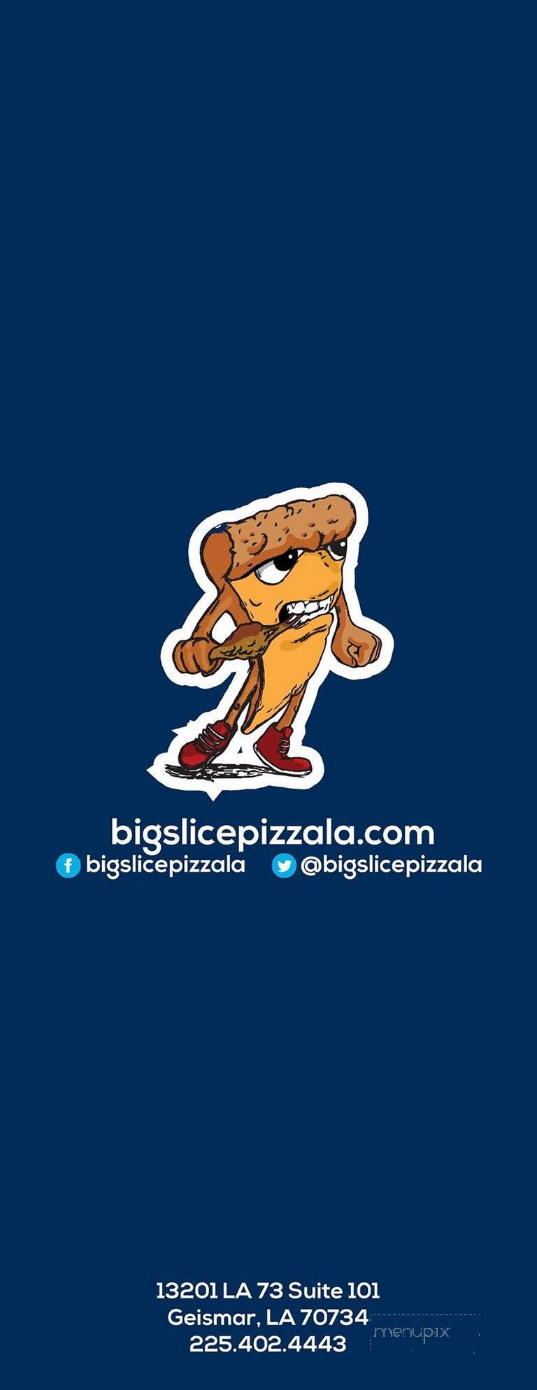 Big Slice Pizza - Geismar, LA