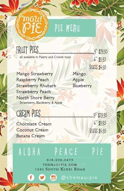 Maui Pie - Kihei, HI