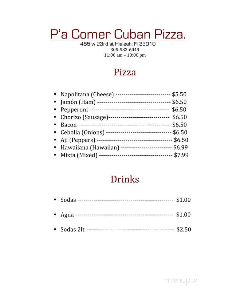 P'a Comer Cuban Pizza - Hialeah, FL