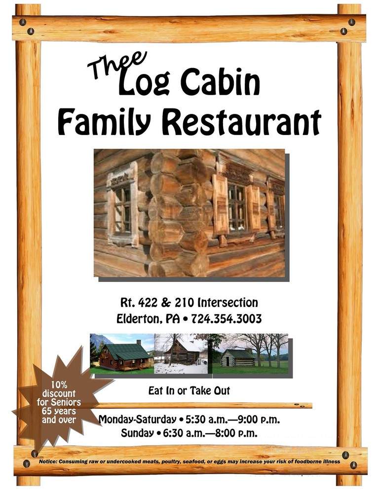 Thee Log Cabin Restaurant - Elderton, PA