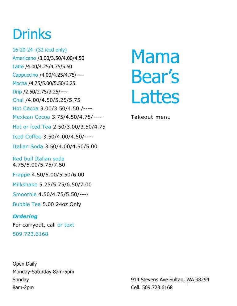 Mama Bear's Lattes and More - Sultan, WA