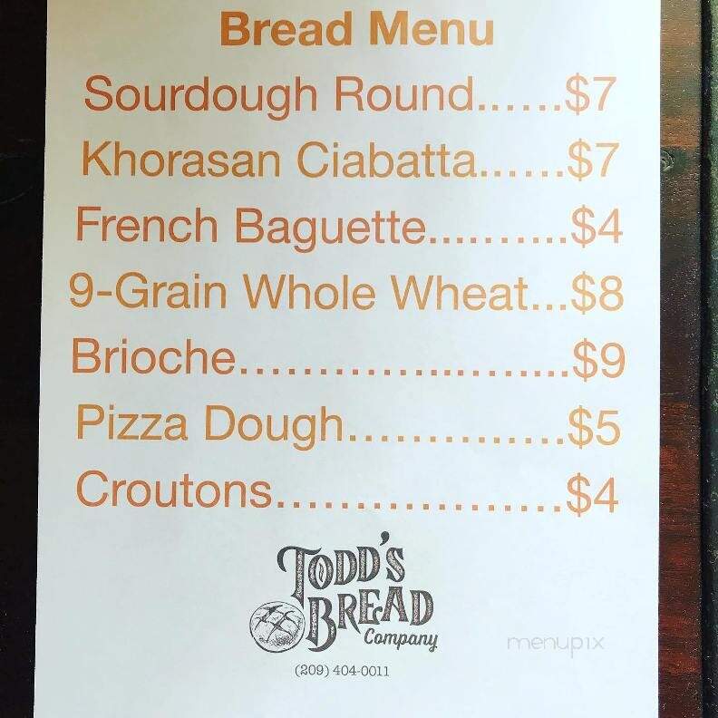 Todd's Bread - Murphys, CA