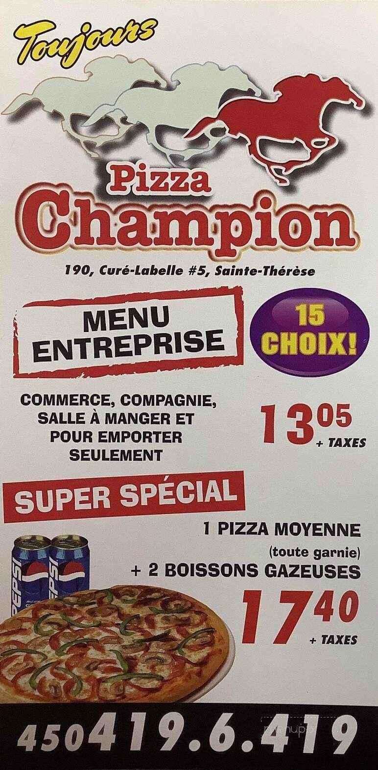 Champion Pizza 2 Pour 1 - Sainte-Therese, QC