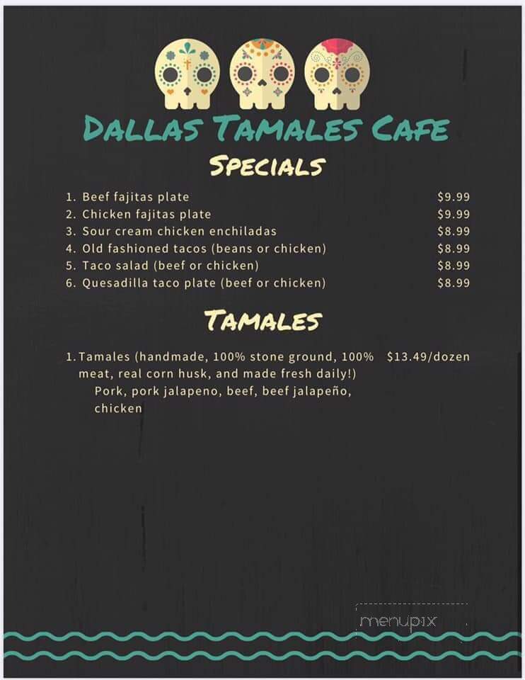 Dallas Tortilla Tamale Factory - Grand Prairie, TX menu_pic