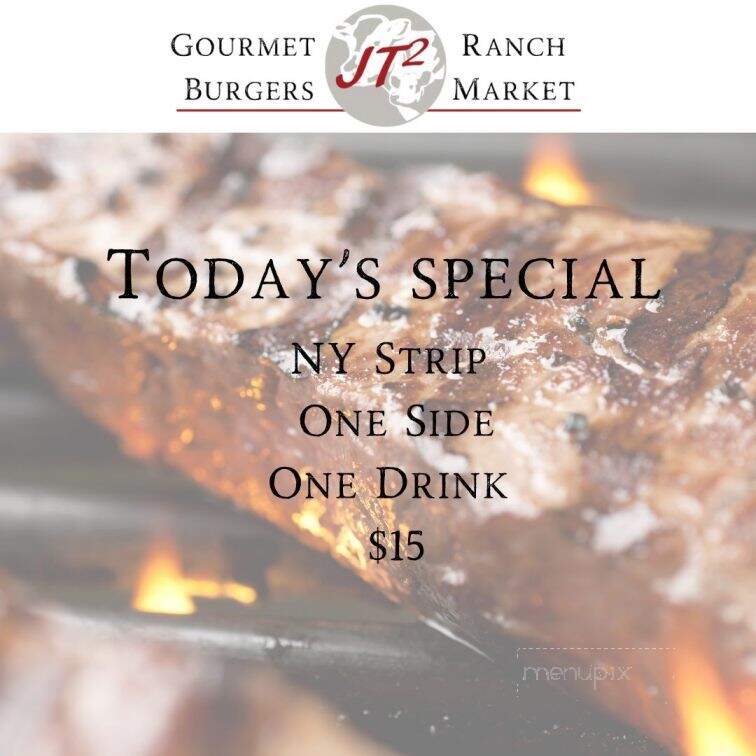 JT2 Gourmet Burgers & Ranch Market - Lindale, TX menu_pic