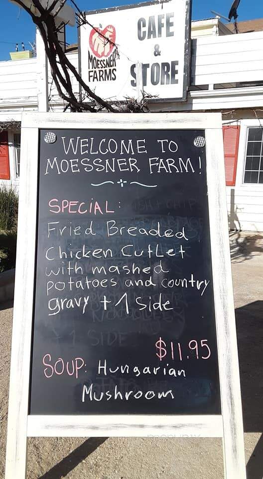 Moessner Farm Cafe & Store - Tehachapi, CA