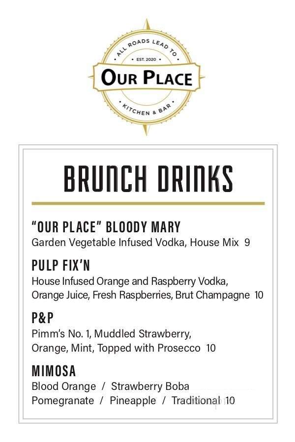 Our Place Kitchen & Bar - Peabody, MA menu_pic