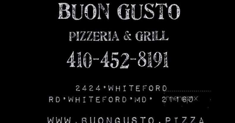 Buon Gusto Pizzeria & Grill - Whiteford, MD