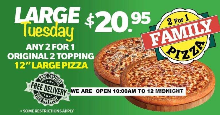 2 For 1 Family Pizza - North Battleford, SK