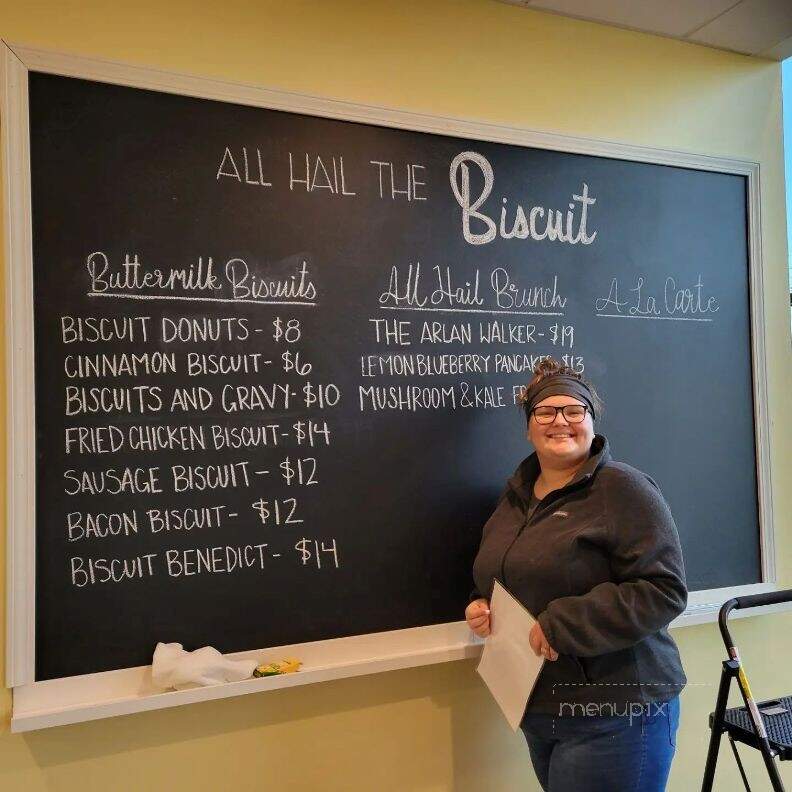 All Hail the Biscuit - Milford, OH menu_pic