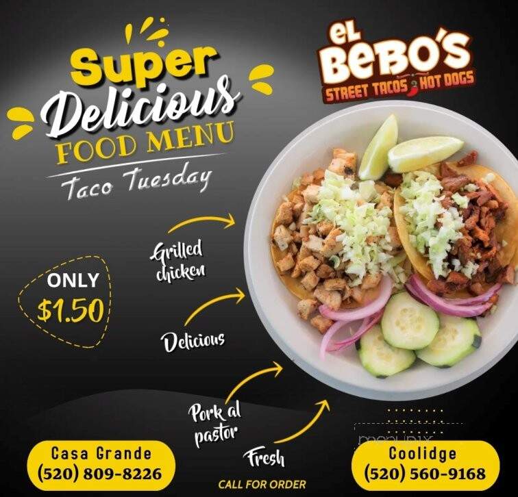 El Bebo's Street Tacos & Hot Dogs - Casa Grande, AZ