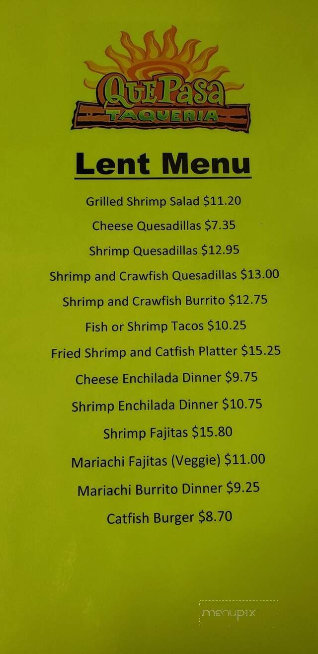 Que Pasa Taqueria - Lake Charles, LA menu_pic