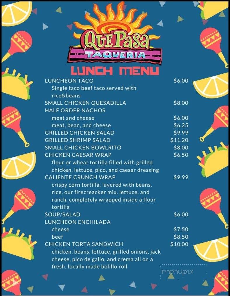 Que Pasa Taqueria - Lake Charles, LA menu_pic