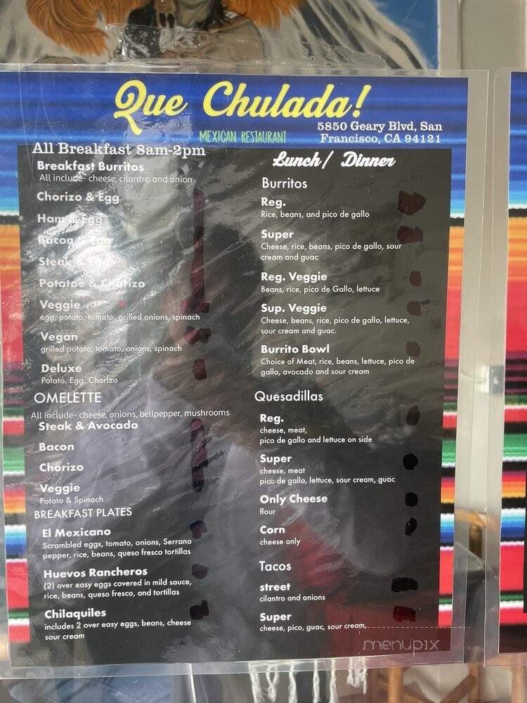 Que Chulada Mexican Restaurant - San Francisco, CA