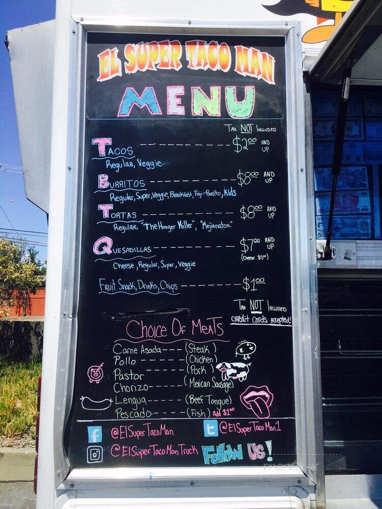 El Super Taco Man - San Mateo, CA