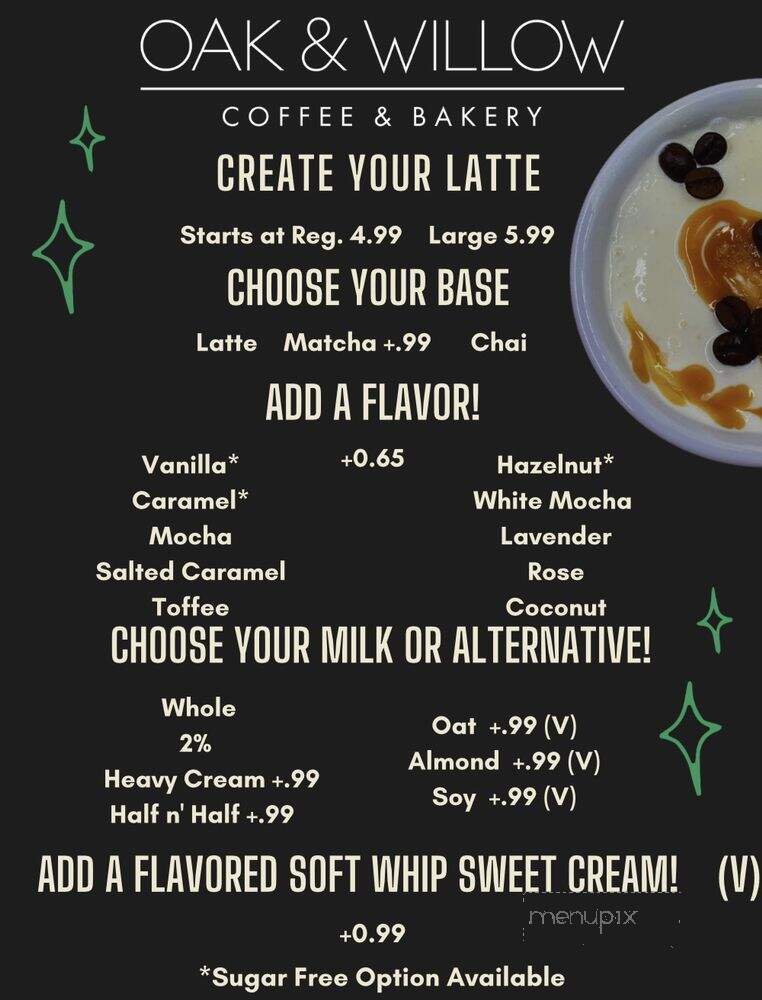 Oak & Willow Coffee & Bakery - Brea, CA menu_pic