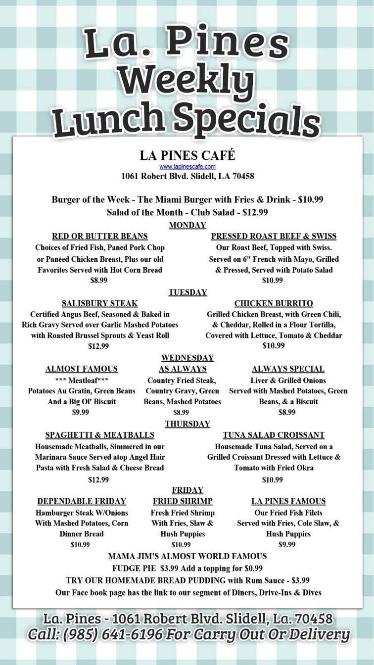 La Pines Cafe Too - Slidell, LA