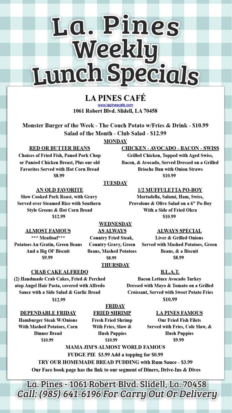 La Pines Cafe Too - Slidell, LA