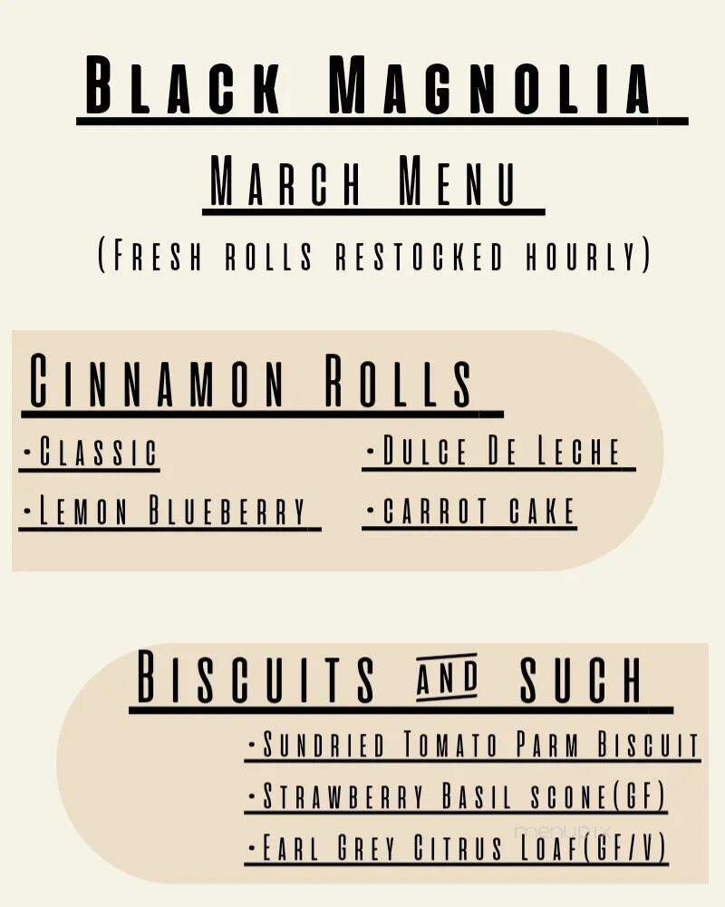 Black Magnolia Southern Patisserie - Greensboro, NC menu_pic