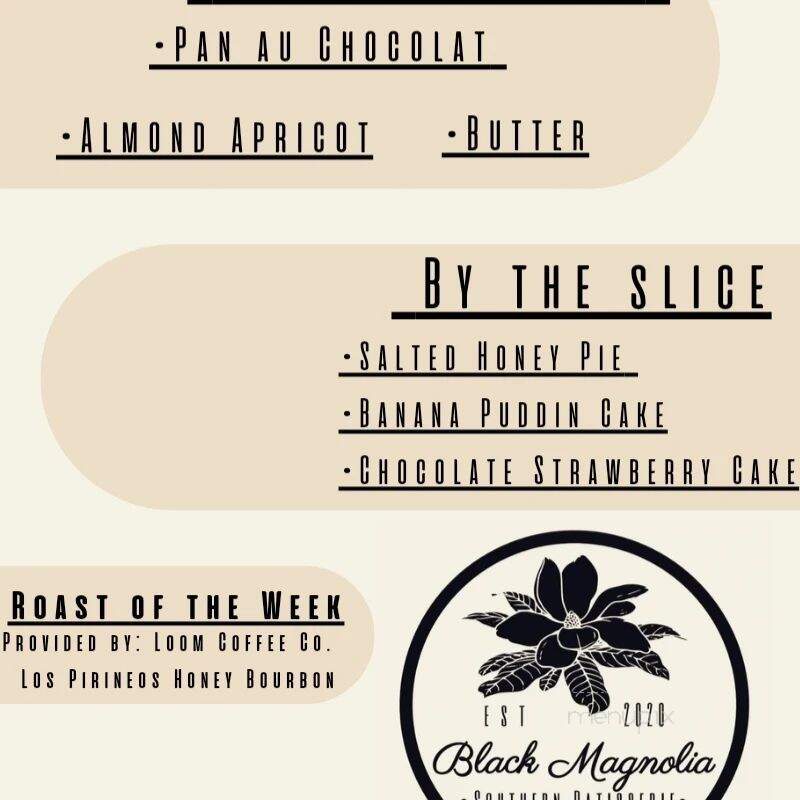 Black Magnolia Southern Patisserie - Greensboro, NC menu_pic