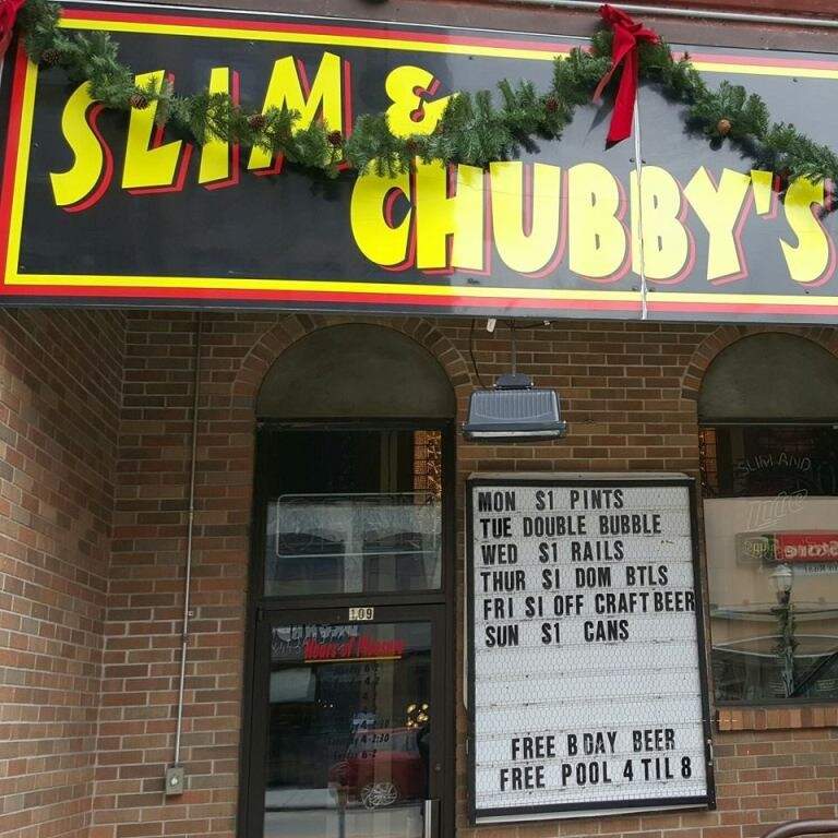 Slim & Chubby's - Fond du Lac, WI