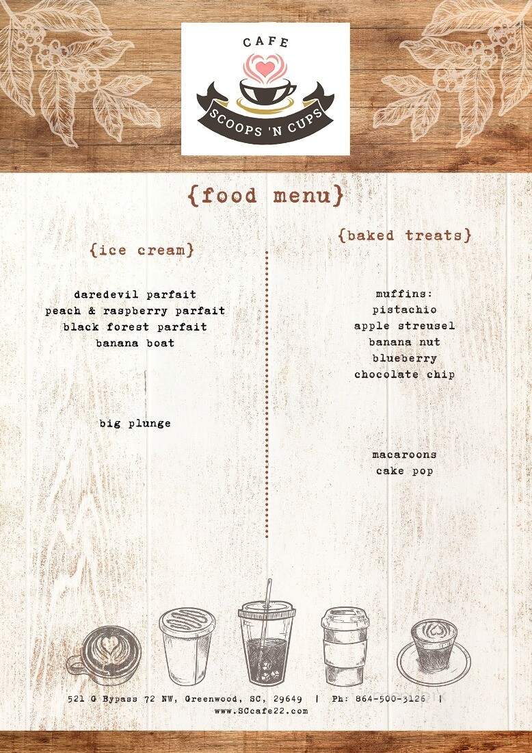 Scoops 'N Cups Cafe - Greenwood, SC menu_pic