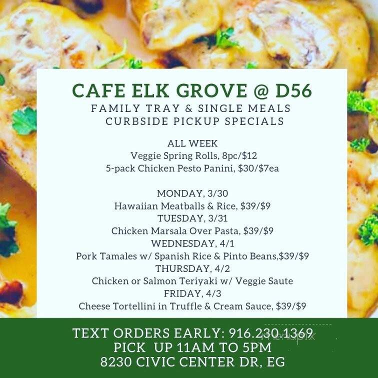 Cafe Elk Grove @ District 56 - Elk Grove, CA