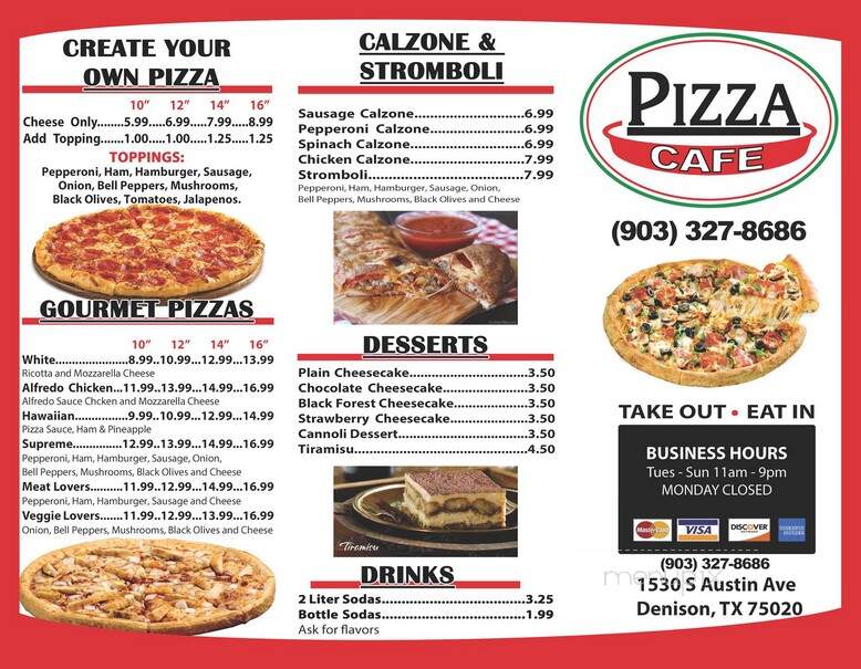 Pizza Cafe - Denison, TX