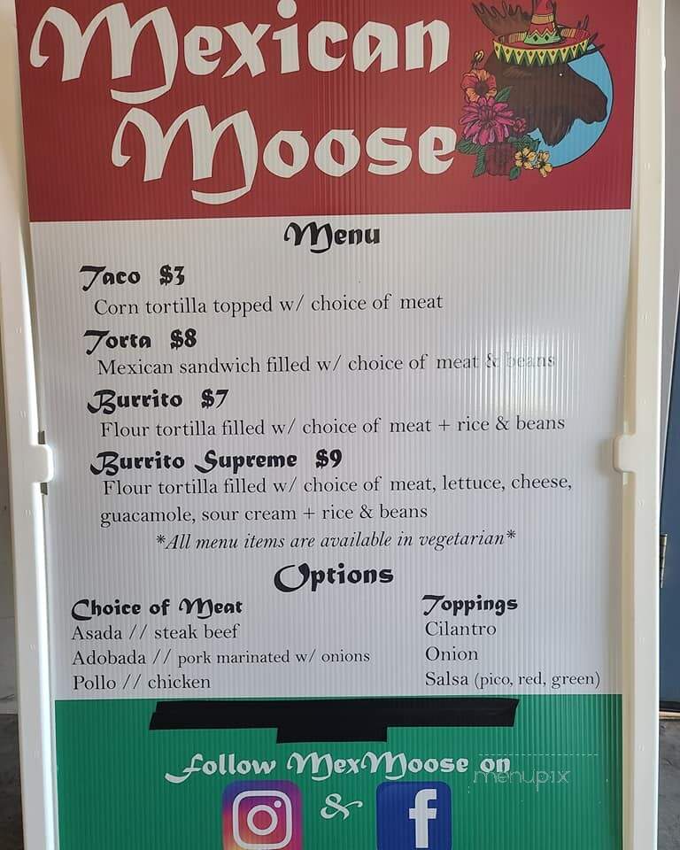 Mexican Moose - Missoula, MT
