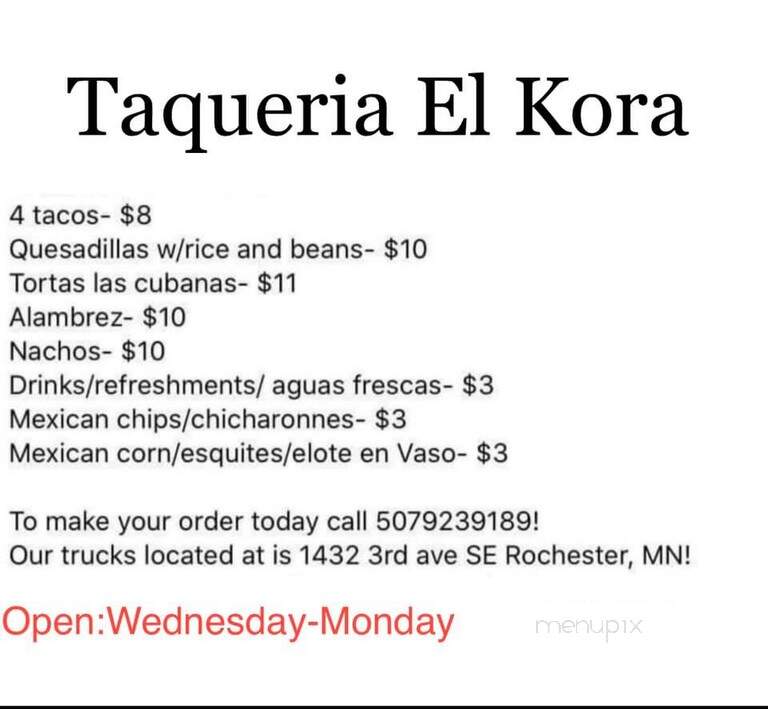 Taqueria El Kora - Rochester, MN