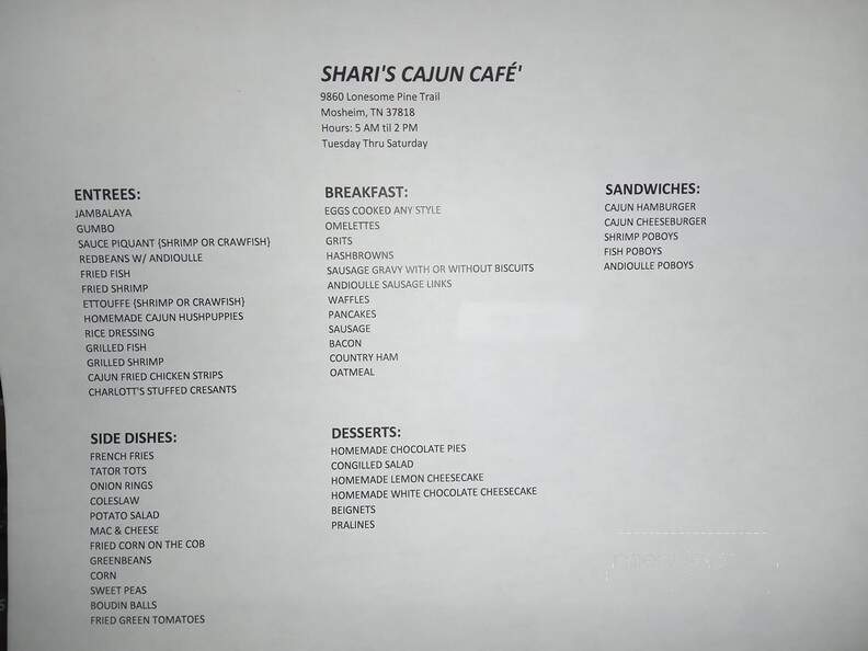 Shari's Cajun Cafe' - Mosheim, TN